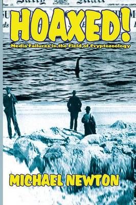 Hoaxed! By Professor of Law Michael (Vanderbilt Law School) Newton