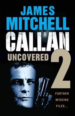 Callan Uncovered Volume 2 By Mitchell, James 9781909619234 (Paperback)