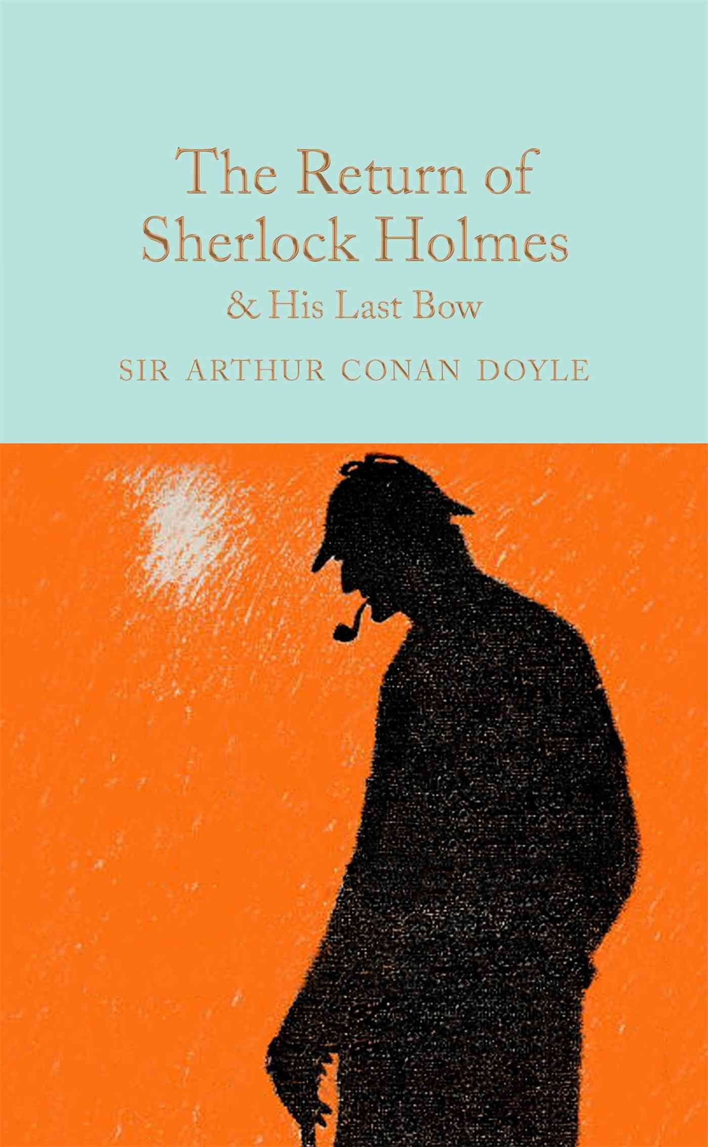 The Return of Sherlock Holmes By Arthur Conan Doyle 9781909621770
