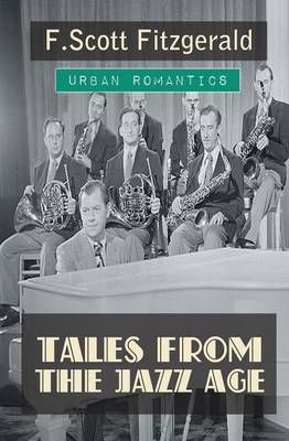 Tales From The Jazz Age By F. Scott Fitzgerald 9781909676695