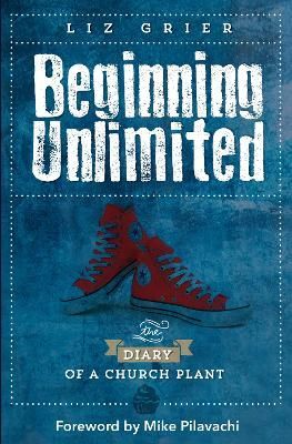 Beginning Unlimited By Liz Grier 9781909728929 (Paperback)
