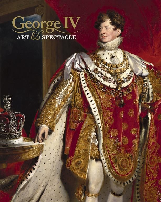 George IV By Kate Heard, Kathryn Jones 9781909741607 (Hardback)