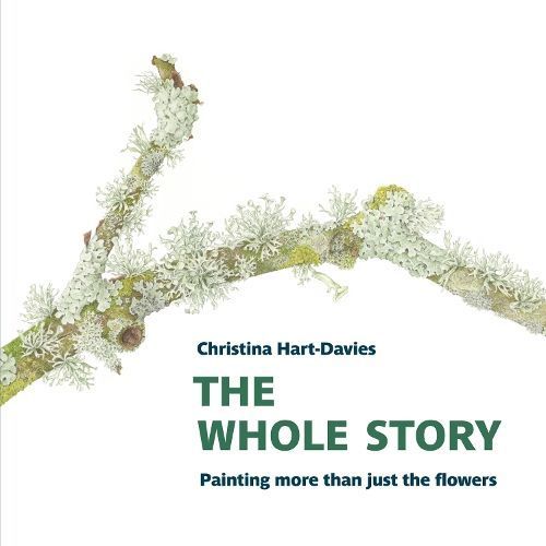 The Whole Story By Christina Hart-Davies 9781909747630 (Paperback)