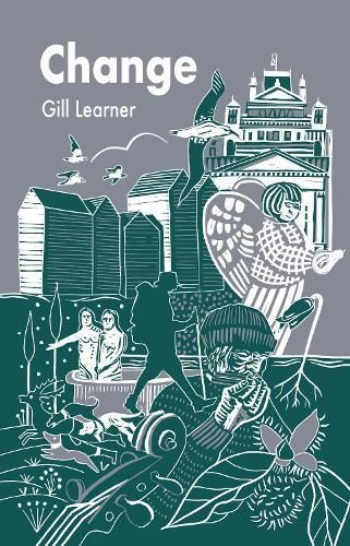 Change By Gill Learner 9781909747890 (Paperback)