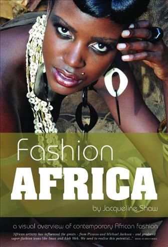 Fashion Africa By Jacqueline Shaw 9781909762008 (Hardback)