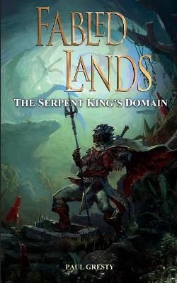Serpent King's Domain By Gresty 9781909905306 (Paperback)