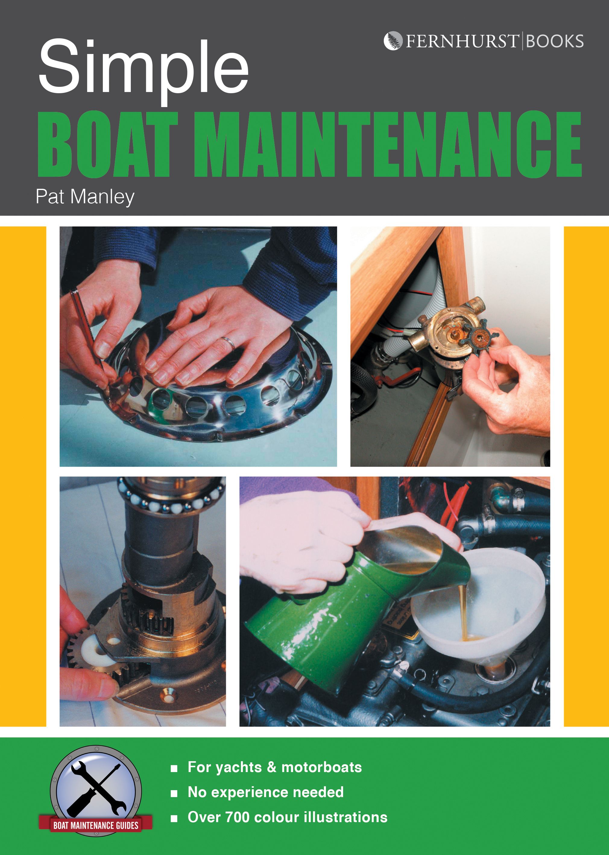 Simple Boat Maintenance By Pat Manley 9781909911130 (Paperback)