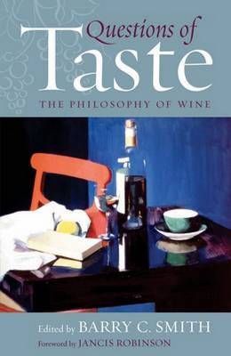 Questions of Taste By Barry C Smith 9781909930216 (Paperback)