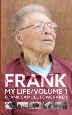 FRANK By Frank Foweraker 9781909936904 (Paperback)