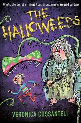 The Halloweeds By Veronica Cossanteli 9781910002339 (Paperback)