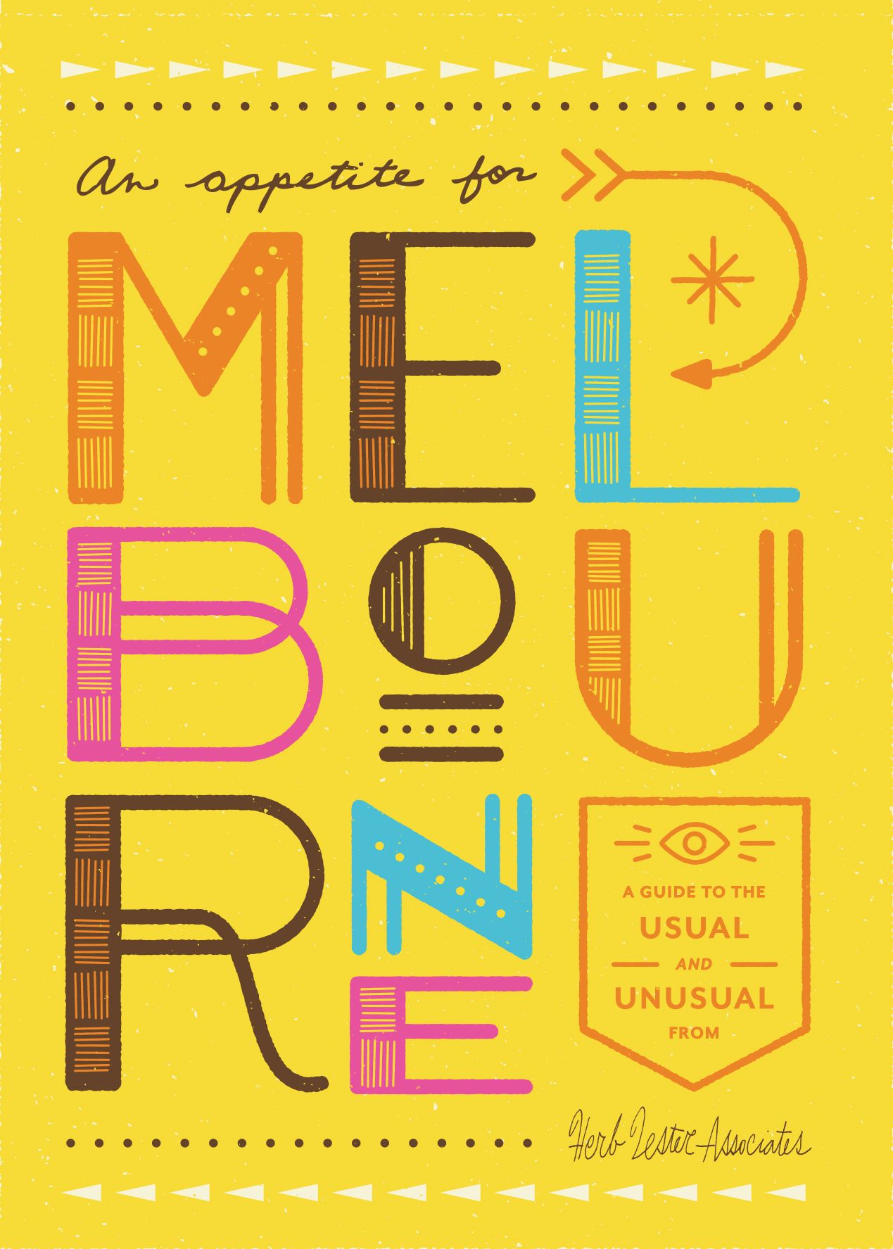 An Appetite for Melbourne By Herb Lester Associates 9781910023426