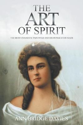 The Art of Spirit By Ann Bridge Davies 9781910027332 (Paperback)