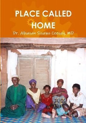 Place Called Home By Ceesay 9781910117774 (Paperback)