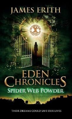 Spider Web Powder By Erith, James 9781910134108 (Hardback)