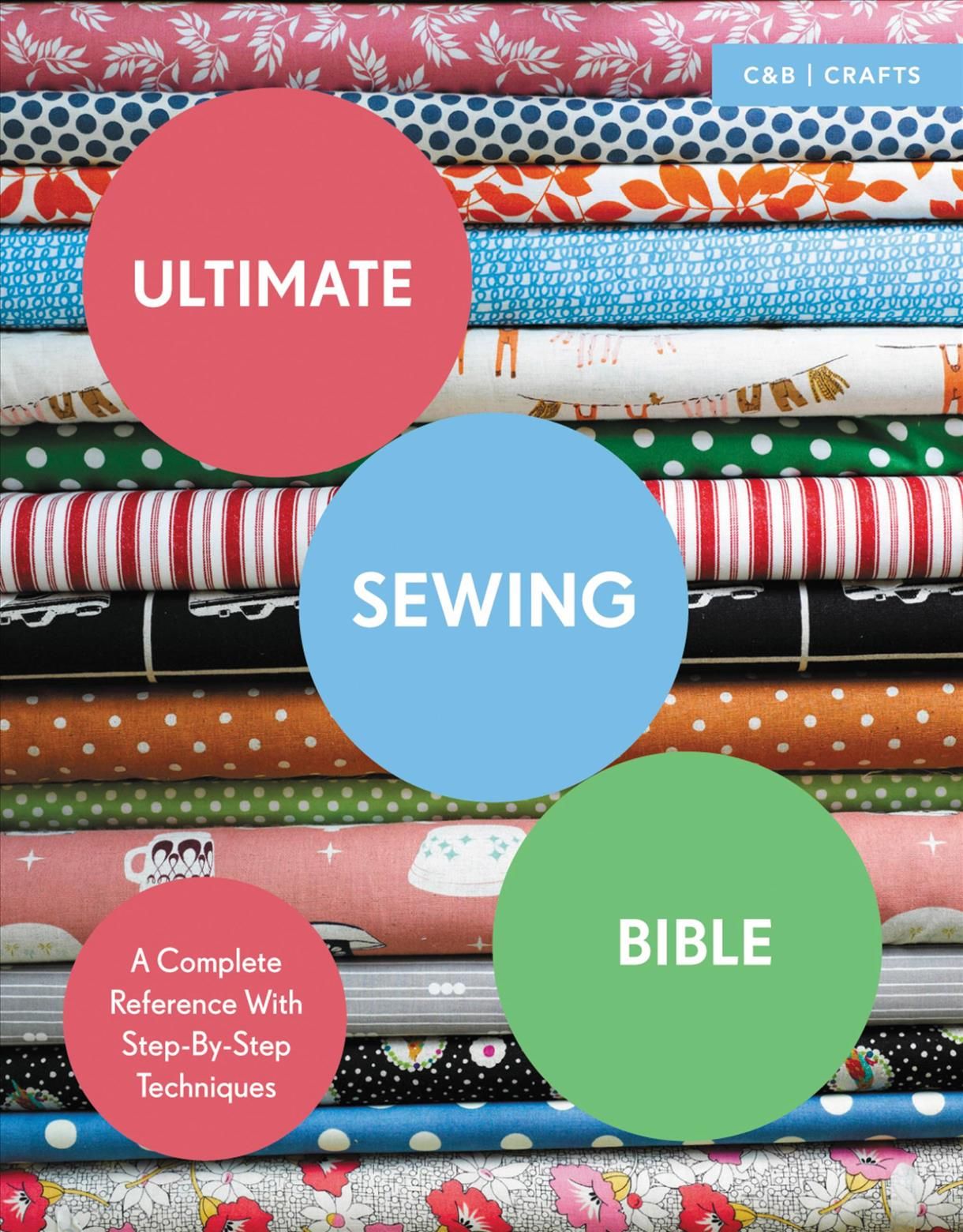 Ultimate Sewing Bible By Marie Clayton 9781910231760 (Paperback)