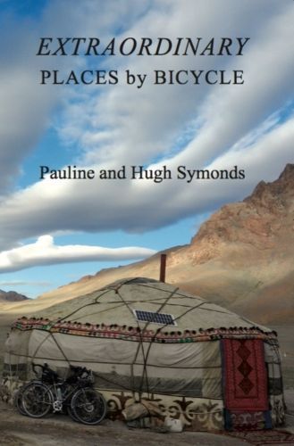 Extraordinary Places by Bicycle By Pauline Symonds, Hugh Symonds