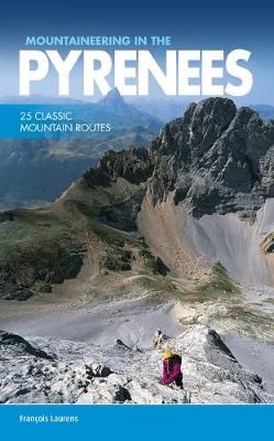 Mountaineering in the Pyrenees 9781910240564 (Paperback)