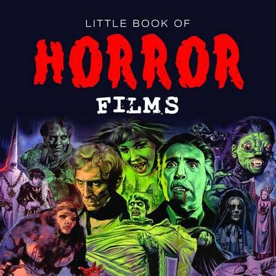 Little Book of Horror Films By David Miller 9781910270271 (Hardback)