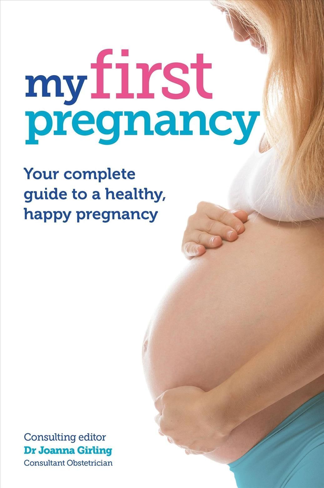 My First Pregnancy By Girling, Joanna 9781910336564 (Paperback)