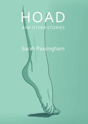 Hoad and Other Stories By Sarah Passingham 9781910413029 (Paperback)