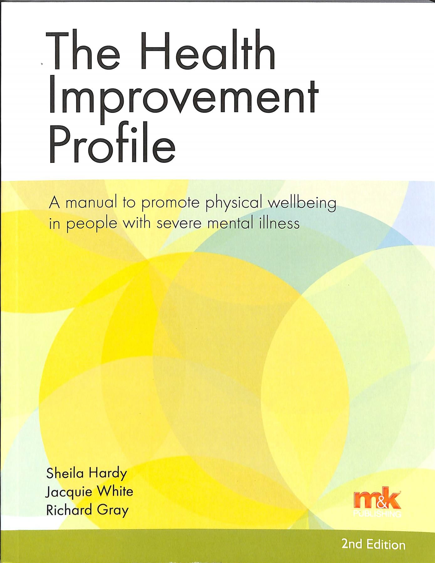The Health Improvement Profile (HIP) 9781910451106 (Paperback)