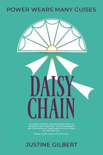 Daisy Chain By Justine Gilbert 9781910461624 (Paperback)