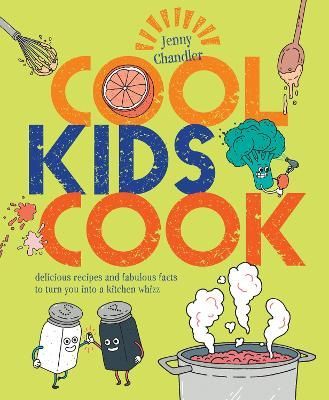 Cool Kids Cook By Jenny Chandler 9781910496879 (Paperback)