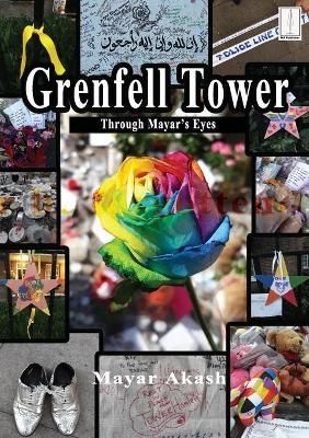 Grenfell Tower Through Mayar's Eyes By Mayar Akash 9781910499610