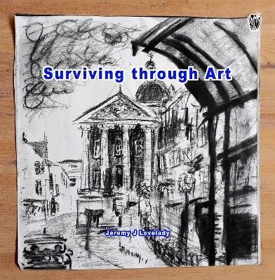 Surviving Through Art 9781910499825 (Paperback)