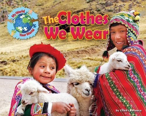 The Clothes We Wear By Ellen Lawrence 9781910549568 (Hardback)