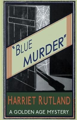 Blue Murder By Harriet Rutland 9781910570869 (Paperback)