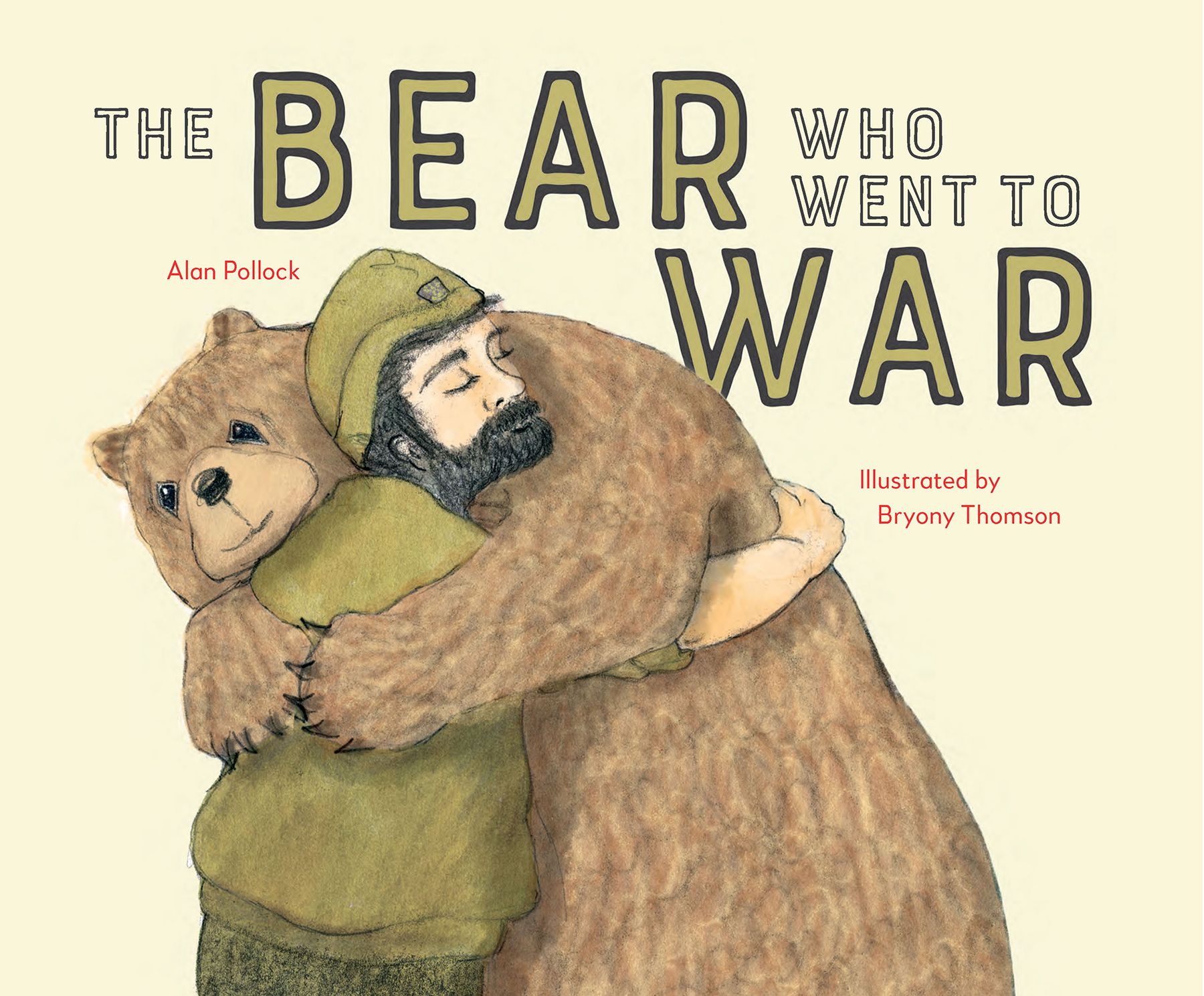 The Bear who went to War By Alan Pollock 9781910646526 (Paperback)