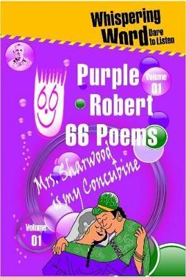 Purple Robert-66 Poems-Vol 01 By Robert 9781910686881 (Paperback)