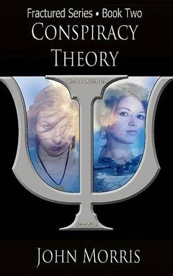Conspiracy Theory By John Morris 9781910711019 (Paperback)