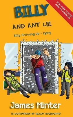 Billy And Ant Lie: Lying By Rushworth, Helen, 9781910727171 (Hardback)