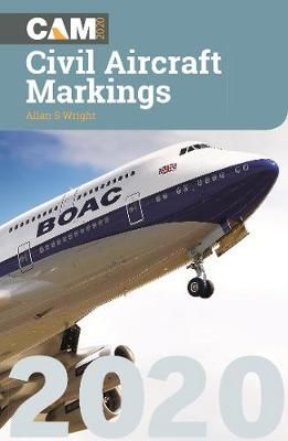 Civil Aircraft Markings 2020 By Allan S Wright 9781910809372