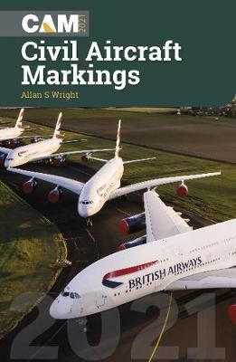 Civil Aircraft Markings 2021 By Allan Wright 9781910809891 (Paperback)