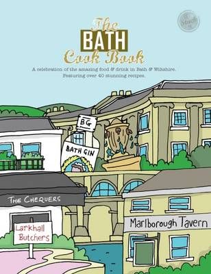 The Bath Cook Book By Kelsie Marsden 9781910863176 (Paperback)
