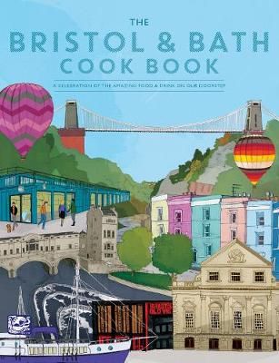 The Bristol & Bath Cook Book By Katie Fisher 9781910863558 (Paperback)