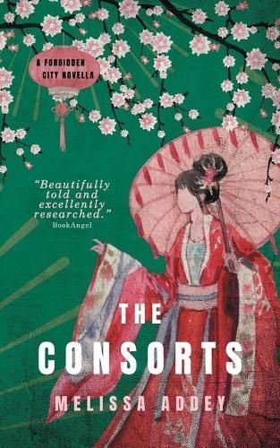 The Consorts By Melissa Addey 9781910940129 (Paperback)