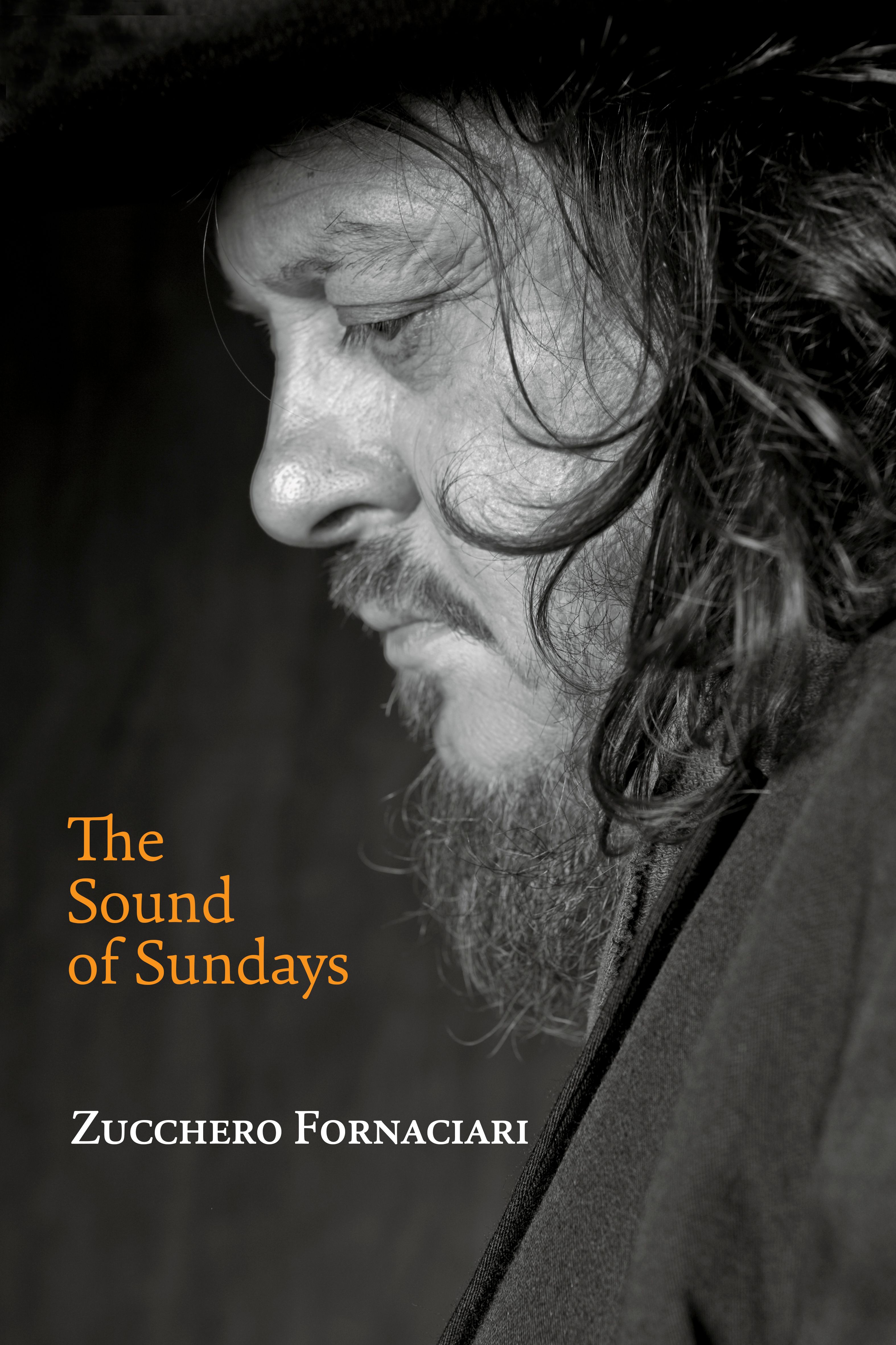The Sound of Sundays, an autobiography By Zucchero Fornaciari