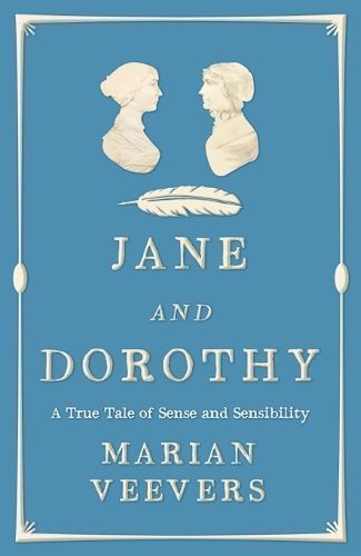 Jane & Dorothy By Marian Veevers 9781910985779 (Hardback)