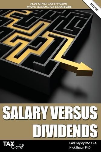 Salary Versus Dividends & Other Tax Efficient Profit Extraction Strategies 2023/24