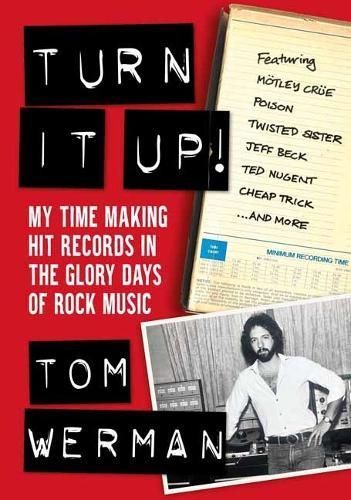 Turn It Up! By Tom Werman 9781911036340 (Paperback)