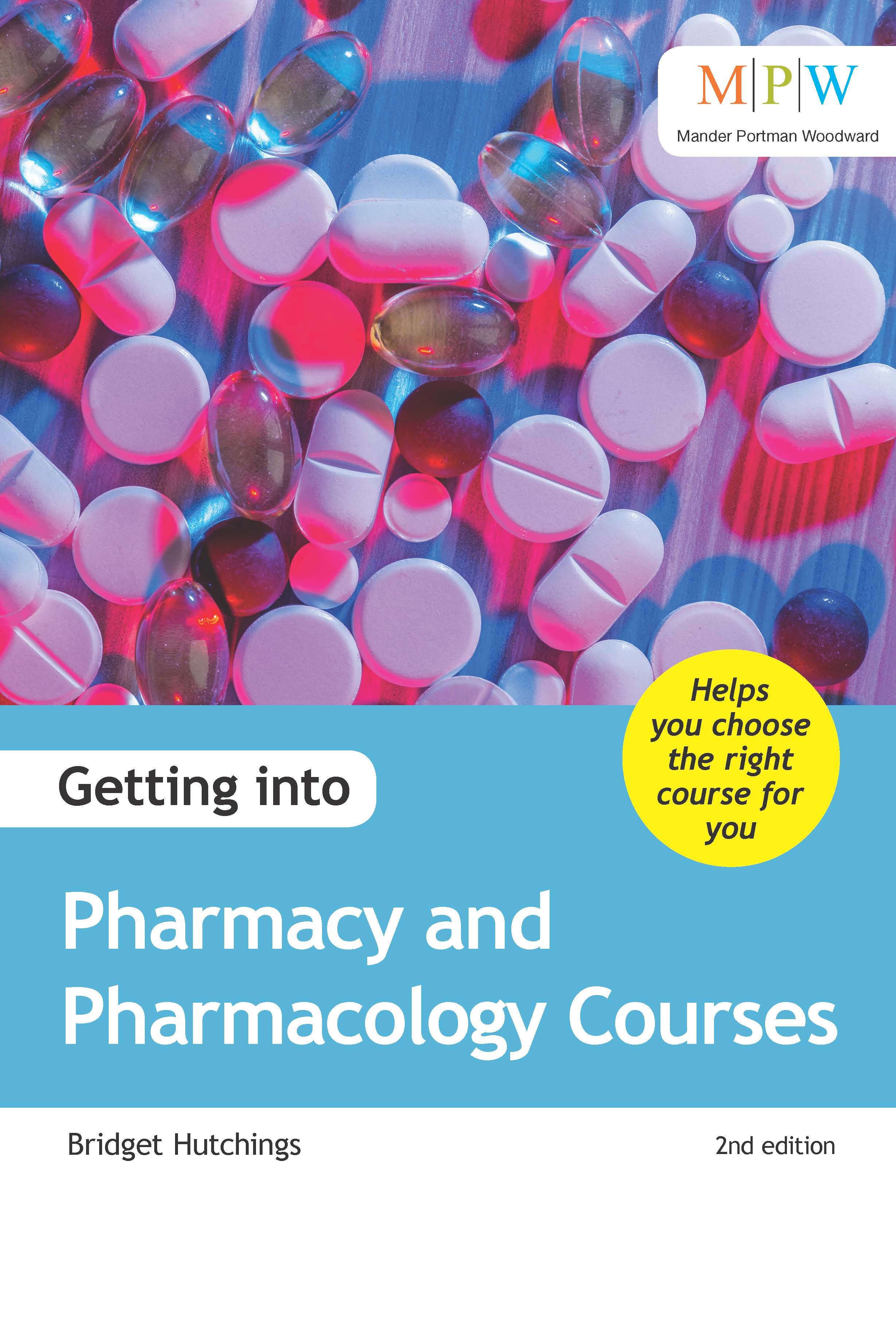 Getting Into Pharmacy and Pharmacology Courses 9781911067764