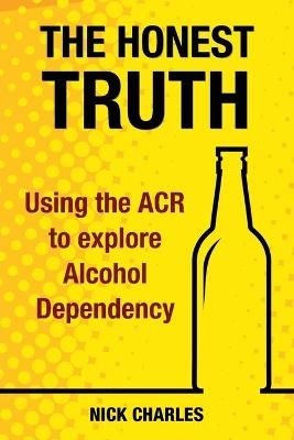 The Honest Truth By Nick Charles 9781911121947 (Paperback)