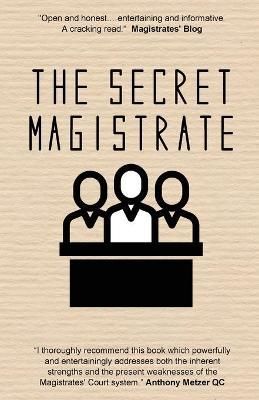 The Secret Magistrate By Anonymous 9781911121961 (Paperback)
