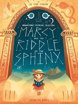 Marcy and the Riddle of the Sphinx By Joe Todd-Stanton 9781911171829