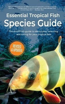 Essential Tropical Fish By Finlay 9781911174561 (Hardback)