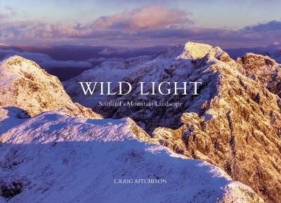 Wild Light By Craig Aitchison (photographer) 9781911342816 (Hardback)